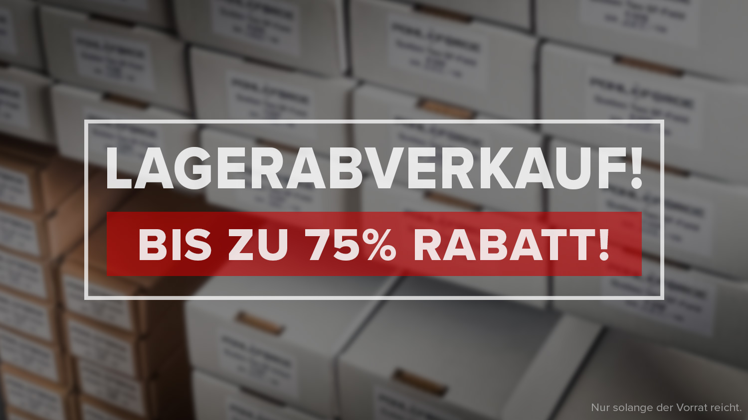 Lagerabverkauf